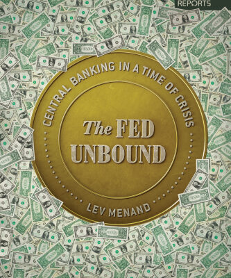 دانلود کتاب The Fed Unbound: Central Banking in a Time of Crisis