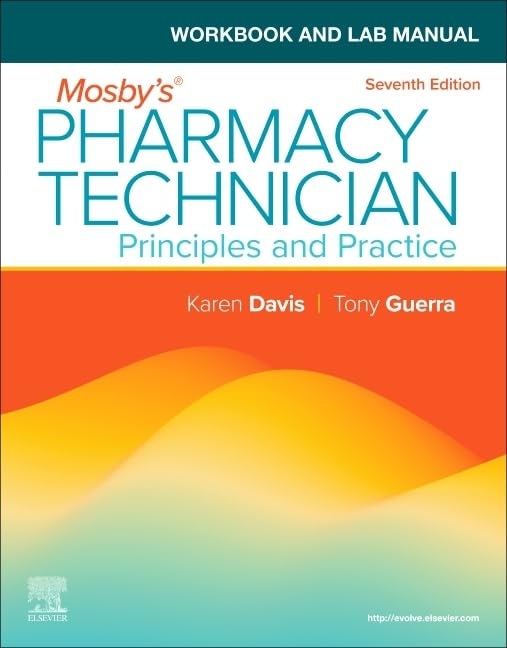 510C5Hfa+eL دانلود کتاب Workbook and Lab Manual for Mosby's Pharmacy Technician: Principles and Practice 7th Edition