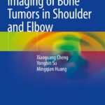 دانلود کتاب Imaging of Bone Tumors in Shoulder and Elbow 1st ed