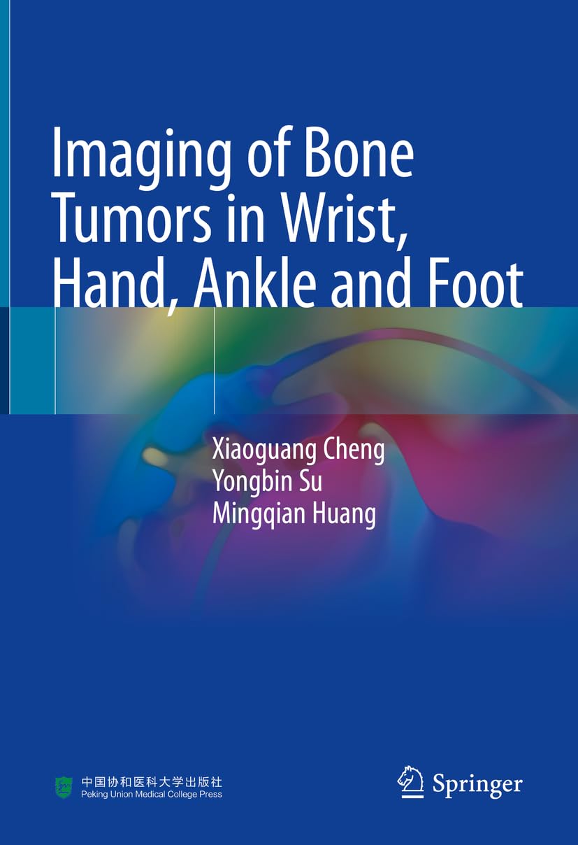 51Ce0qYoKCL._SL1208_ دانلود کتاب Imaging of Bone Tumors in Wrist, Hand, Ankle and Foot 1st ed