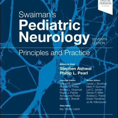 خرید و دانلود نسخه کامل کتاب Swaiman's Pediatric Neurology: Principles and Practice 7th Edition