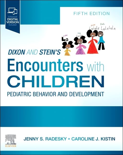 51PNnvJRTRL خرید و دانلود نسخه کامل کتاب Dixon and Stein’s Encounters with Children: Pediatric Behavior and Development 5th Edition