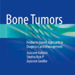 دانلود کتاب Bone Tumors: Evidence-based Approach in Diagnosis and Management 1st Edition
