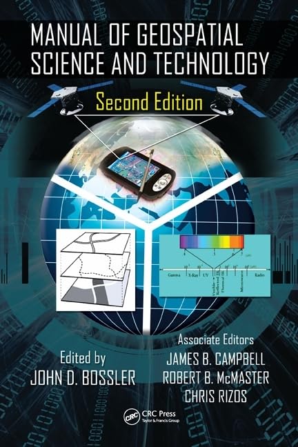 51aFxLQ67eL دانلود کتاب Manual of Geospatial Science and Technology 2nd Edition