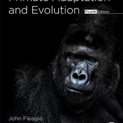 خرید و دانلود نسخه کامل کتاب Primate Adaptation and Evolution 4th Edition