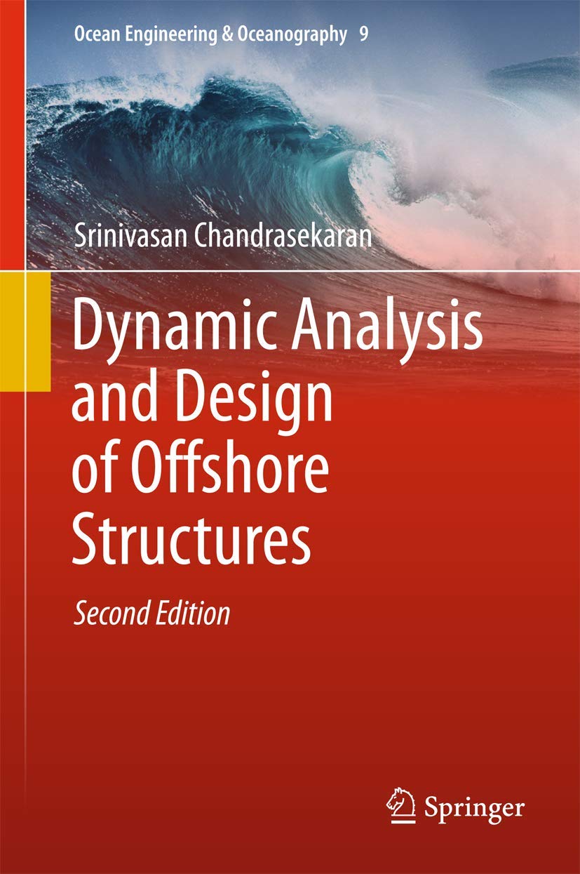 61Pdii81BLL._SL1245_ دانلود کتاب Dynamic Analysis and Design of Offshore Structures 2nd