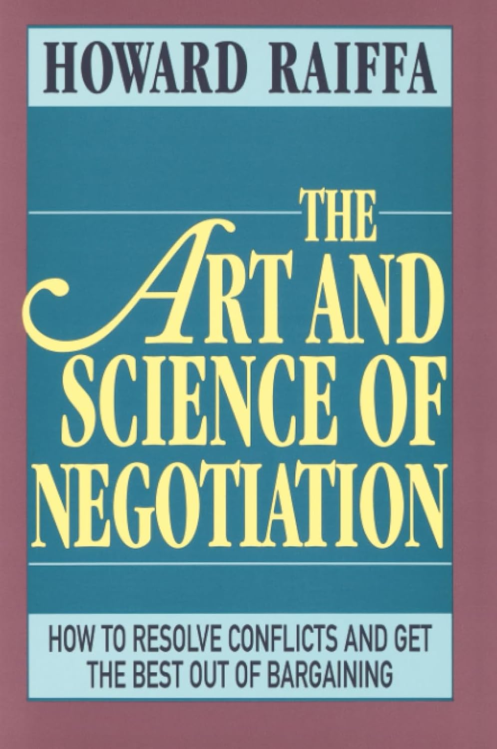 61gWMxiPM+L._SL1500_ دانلود کتاب The Art and Science of Negotiation