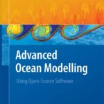 دانلود کتاب Advanced Ocean Modelling: Using Open-Source Software