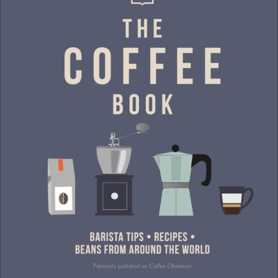 دانلود کتاب The Coffee Book: Barista tips
