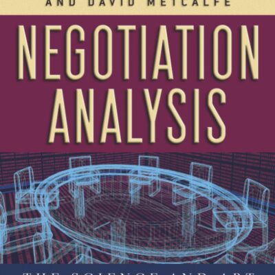 دانلود کتاب Negotiation Analysis: The Science and Art of Collaborative Decision Making