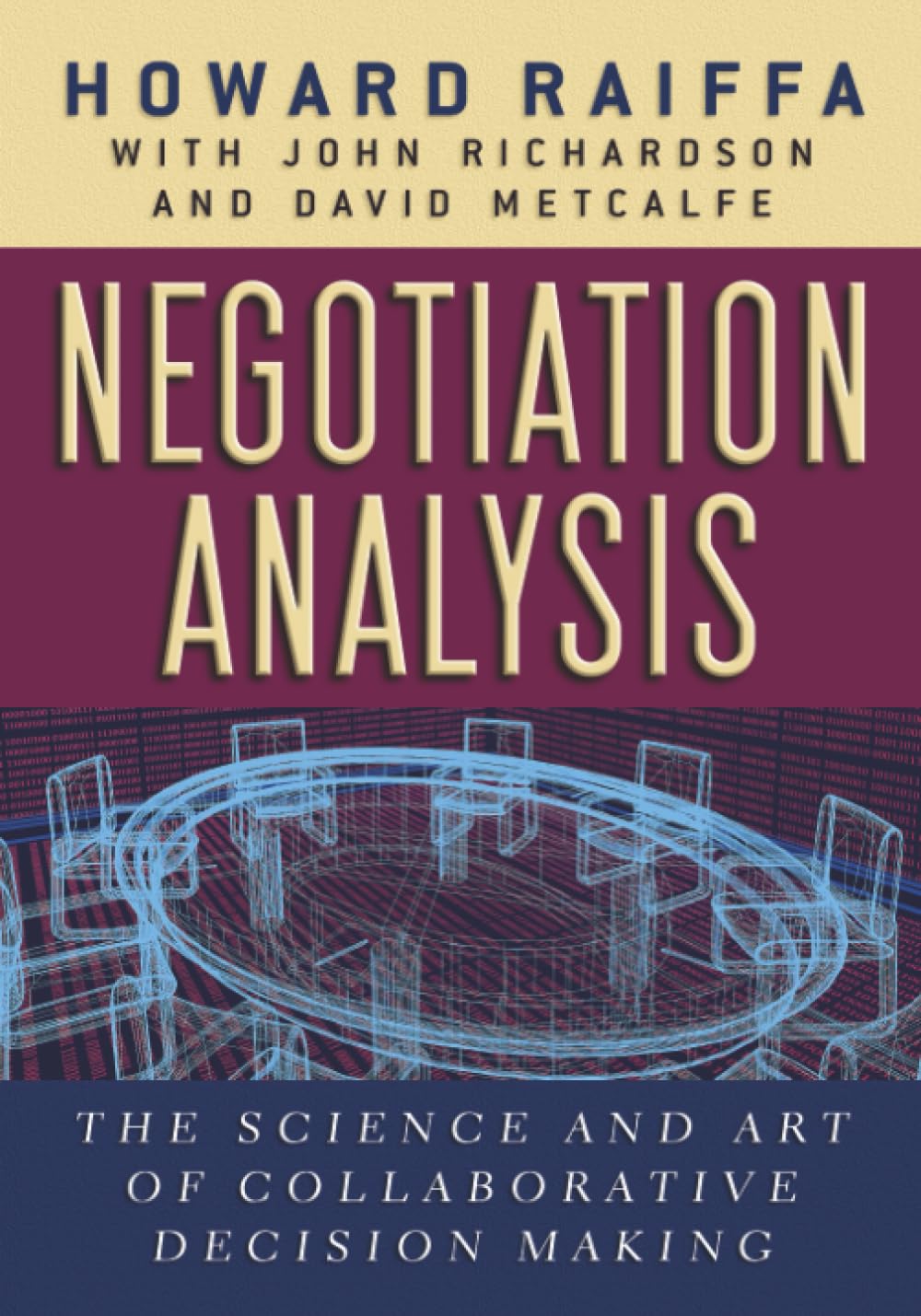 71-PEPF3YtL._SL1429_ دانلود کتاب Negotiation Analysis: The Science and Art of Collaborative Decision Making