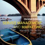 دانلود کتاب Service Management and Marketing: Managing the Service Profit Logic 4th Edition