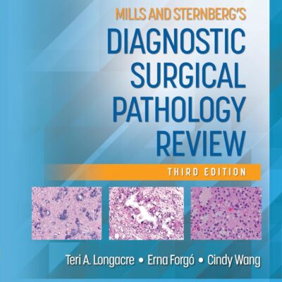 خرید و دانلود نسخه کامل کتاب Mills and Sternberg's Diagnostic Surgical Pathology Review Third Edition