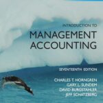 دانلود کتاب Introduction to Management Accounting, Global Edition 17th Edition