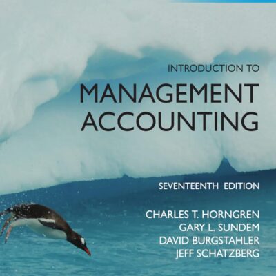 دانلود کتاب Introduction to Management Accounting, Global Edition 17th Edition