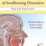خرید و دانلود نسخه کامل کتاب Clinical Management of Swallowing Disorders, Sixth Edition