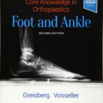 دانلود کتاب Core Knowledge in Orthopaedics: Foot and Ankle 2nd Edition