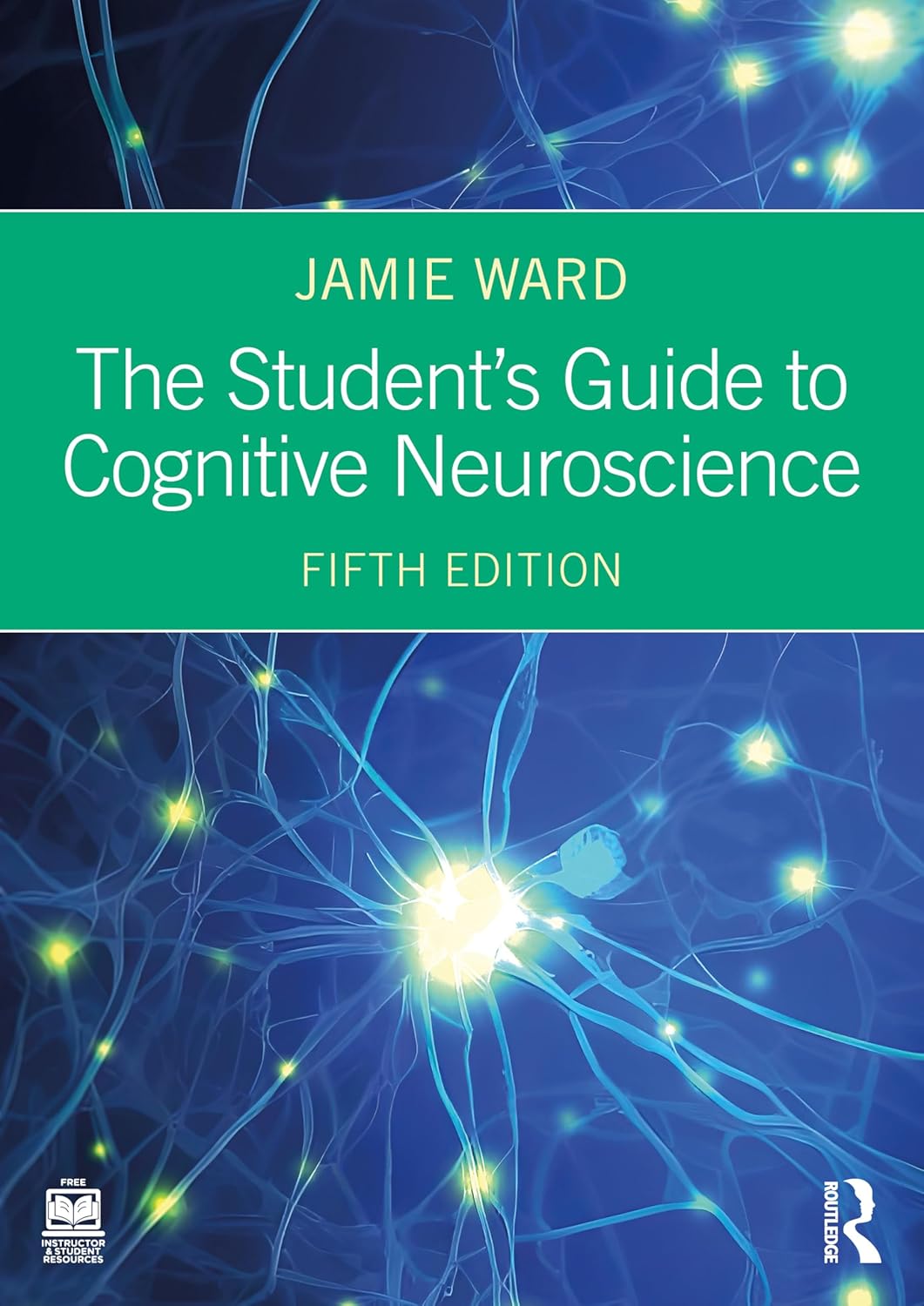 81jBqwEbZbL._SL1500_ دانلود کتاب The Student's Guide to Cognitive Neuroscience 5th Edition