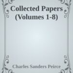 دانلود نسخه کامل مجموعه ۸ جلدی Collected Papers of Charles Sanders Peirce (جلد ۱ تا ۸)