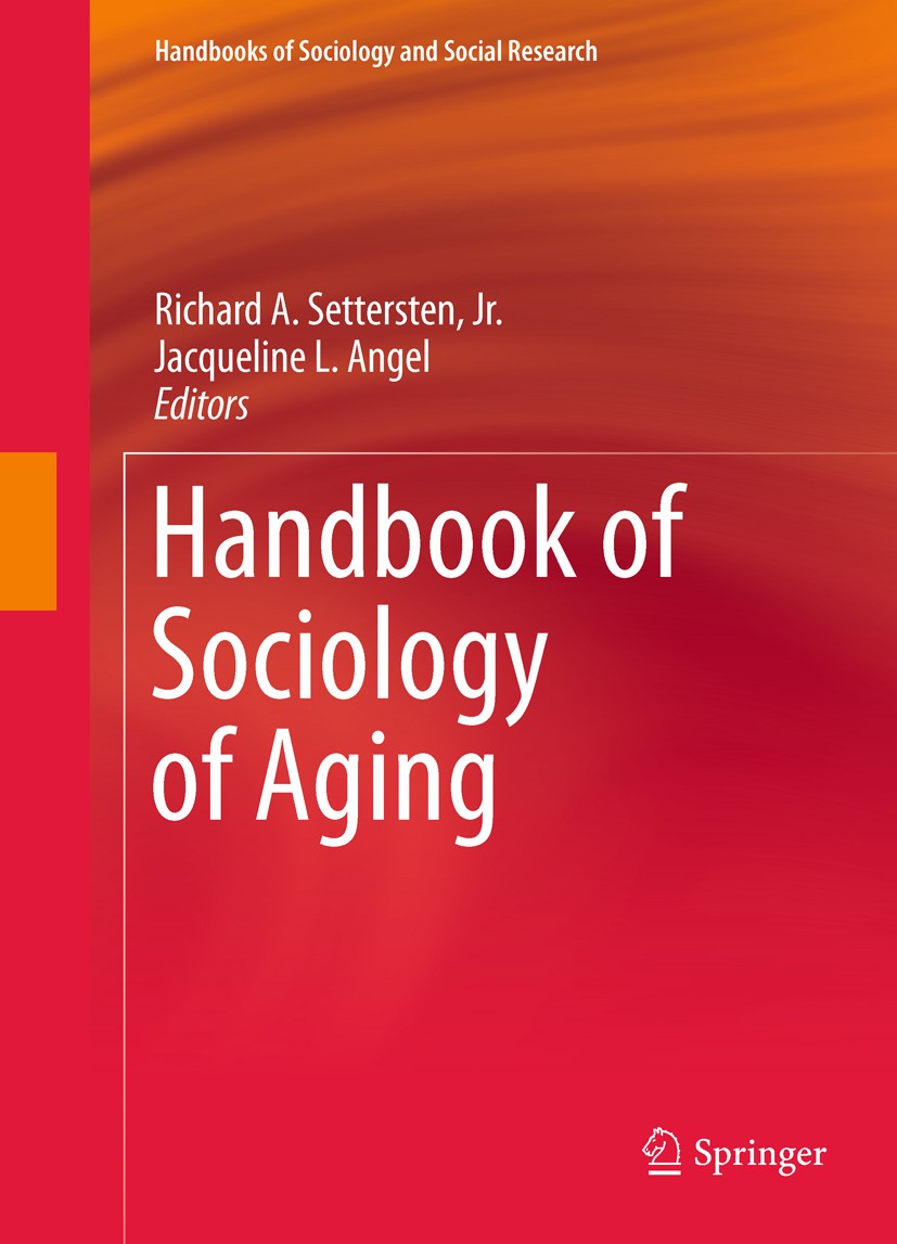 978-1-4419-7374-0 دانلود کتاب Handbook of Sociology of Aging