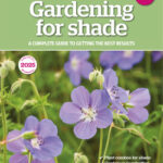 خرید و دانلود نسخه کامل مجله BBC Gardeners World؛ 2025، ویژه نامه، باغبانی برای سایه