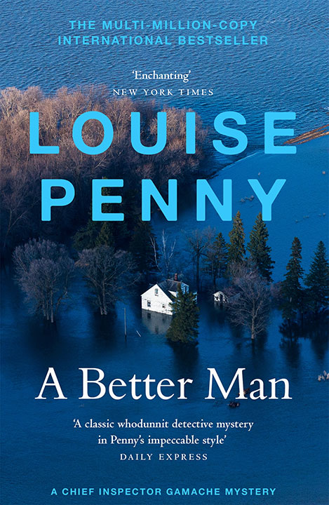 a-better-man-by-louise-penny_69ef0eaeb6830 خرید و دانلود نسخه کامل کتاب صوتی انگلیسی یک مرد بهتر، اثر لوئیز پنی (از مجموعهی بازرس ارشد گاماچی) A Better Man by Louise Penny - تصویر 1