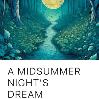 خرید و دانلود نسخه کامل کتاب صوتی انگلیسی رویای شب نیمه تابستان، اثر ویلیام شکسپیر A Midsummer Night's Dream by William Shakespeare