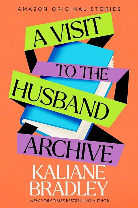a-visit-to-the-husband-archive-by-kaliane-bradley_6a0ed5e71255e خرید و دانلود نسخه کامل کتاب صوتی انگلیسی ملاقات با آرشیو شوهر، اثر کالیان بردلی (از مجموعهی پاسپورت مسافر زمان) A Visit to the Husband Archive by Kaliane Bradley - تصویر 1