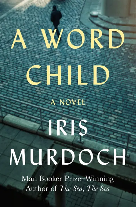 a-word-child-by-iris-murdoch_6a16bba589833 خرید و دانلود نسخه کامل کتاب صوتی انگلیسی کودک واژه، اثر آیریس مرداک A Word Child by Iris Murdoch - تصویر 1