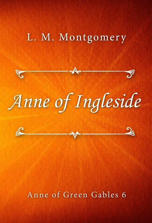 anne-of-ingleside-by-l-m-montgomery_69f781d2602f3 خرید و دانلود نسخه کامل کتاب صوتی انگلیسی آنی در اینگلساید، اثر ال. ام. مونتگمری (از مجموعهی آنی شرلی) Anne of Ingleside by L. M. Montgomery - تصویر 1