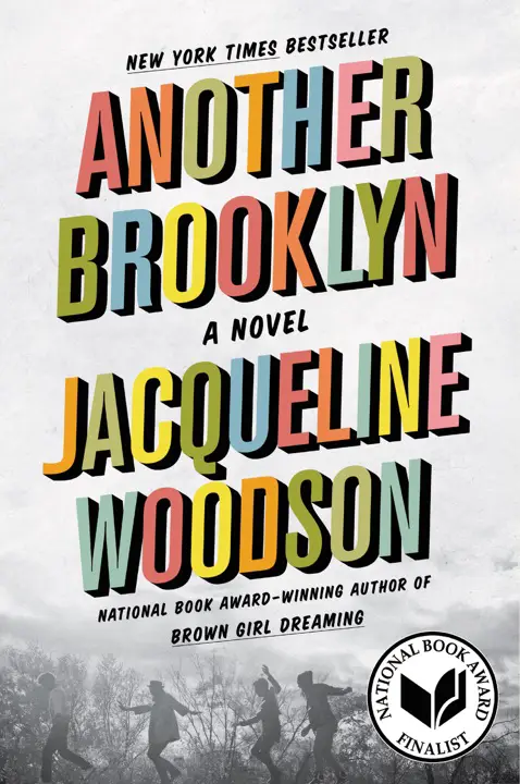 another-brooklyn-by-jacqueline-woodson_69f35717861c5 خرید و دانلود نسخه کامل کتاب صوتی انگلیسی بروکلینی دیگر، اثر جکلین وودسون Another Brooklyn by Jacqueline Woodson - تصویر 1