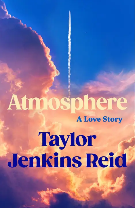 atmosphere-by-taylor-jenkins-reid_69eda5eccba6c خرید و دانلود نسخه کامل کتاب صوتی انگلیسی اتمسفر (جو)، اثر تیلور جنکینز رید Atmosphere by Taylor Jenkins Reid - تصویر 1