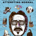 خرید و دانلود نسخه کامل کتاب صوتی انگلیسی تلاش برای نرمال بودن، اثر مارک مارون Attempting Normal by Marc Maron