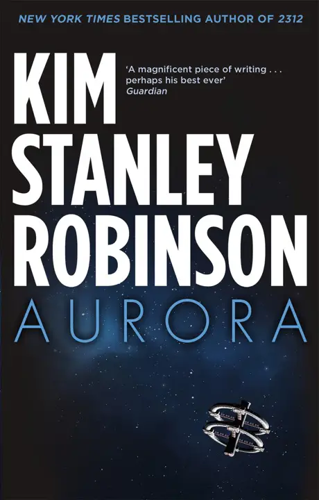 aurora-by-kim-stanley-robinson_69f354a5574f4 خرید و دانلود نسخه کامل کتاب صوتی انگلیسی آرورا، اثر کیم استنلی رابینسون Aurora by Kim Stanley Robinson - تصویر 1