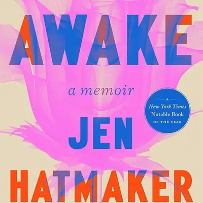 خرید و دانلود نسخه کامل کتاب صوتی انگلیسی بیداری، اثر جن هت‌میکر Awake by Jen Hatmaker