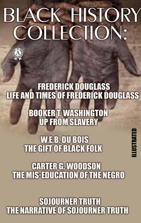 black-history-collection-by-booker-t-washington-frederick-douglass-w-e-b-du-bois_69fda24b623d8 خرید و دانلود نسخه کامل کتاب صوتی انگلیسی مجموعه تاریخ سیاهان، اثر فردریک داگلاس، بوکر تی. واشینگتن، دو بوآ Black History Collection by Booker T. Washington, Frederick Douglass, W.E.B. Du Bois - تصویر 1