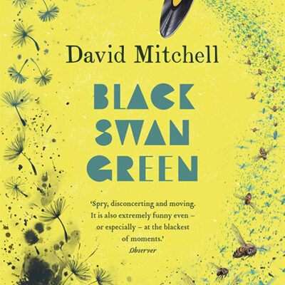 خرید و دانلود نسخه کامل کتاب صوتی انگلیسی قوی سیاه سبز، اثر دیوید میچل Black Swan Green by David Mitchell