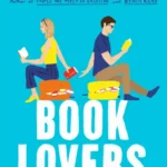 خرید و دانلود نسخه کامل کتاب صوتی انگلیسی عاشقان کتاب، اثر امیلی هنری Book Lovers by Emily Henry