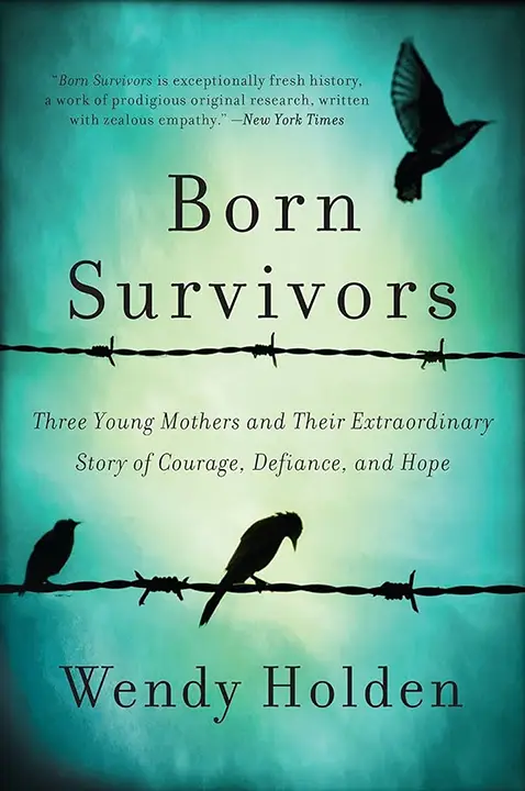 born-survivors-three-young-mothers-and-their-extraordinary-story-of-courage-defiance-and-hope-by-wendy-holden_6a0d4ccc54a1a خرید و دانلود نسخه کامل کتاب صوتی انگلیسی بازماندگان مادرزاد، اثر وندی هولدن Born Survivors: Three Young Mothers and Their Extraordinary Story of Courage, Defiance, and Hope by Wendy Holden - تصویر 1
