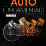 دانلود کتاب Auto Fundamentals Thirteenth Edition, Revised