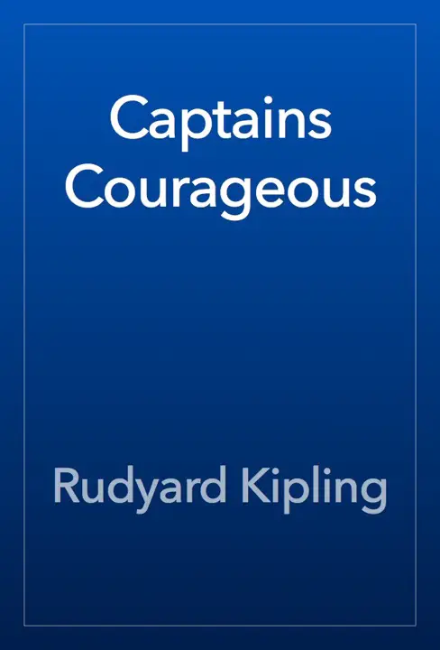 captains-courageous-by-rudyard-kipling_69f4a53003c6d خرید و دانلود نسخه کامل کتاب صوتی انگلیسی ناخداهای دلیر، اثر رودیارد کیپلینگ Captains Courageous by Rudyard Kipling - تصویر 1