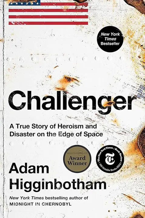 challenger-a-true-story-of-heroism-and-disaster-on-the-edge-of-space-by-adam-higginbotham_6a19a7e13aa51 خرید و دانلود نسخه کامل کتاب صوتی انگلیسی چلنجر: تراژدی در مرز فضا، اثر آدام هیگینباتم Challenger: A True Story of Heroism and Disaster on the Edge of Space by Adam Higginbotham - تصویر 1