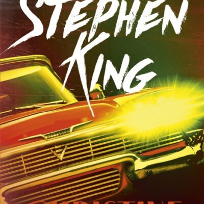 خرید و دانلود نسخه کامل کتاب صوتی انگلیسی کریستین، اثر استیون کینگ Christine by Stephen King