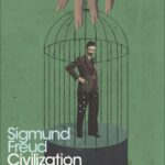خرید و دانلود نسخه کامل کتاب صوتی انگلیسی تمدن و ملالت‌های آن، اثر زیگموند فروید Civilization and Its Discontents by Sigmund Freud