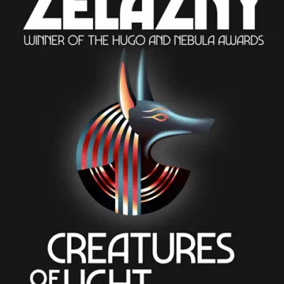 خرید و دانلود نسخه کامل کتاب صوتی انگلیسی موجودات روشنایی و تاریکی، اثر راجر زلازنی Creatures of Light and Darkness by Roger Zelazny