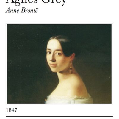 خرید و دانلود نسخه کامل کتاب صوتی انگلیسی اگنس گری اثر آن برونته agnes grey by anne bronte