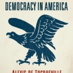 خرید و دانلود نسخه کامل کتاب صوتی انگلیسی دموکراسی در آمریکا، اثر الکسی دو توکویل Democracy in America by Alexis de Tocqueville
