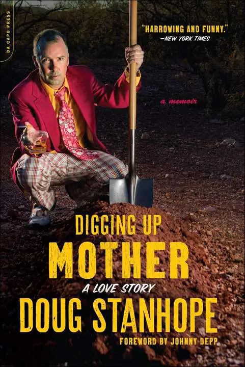digging-up-mother-a-love-story-by-doug-stanhope_6a0c47fc047aa خرید و دانلود نسخه کامل کتاب صوتی انگلیسی نبش قبر مادر: یک داستان عاشقانه، اثر داگ استنهوپ Digging Up Mother: A Love Story by Doug Stanhope - تصویر 1