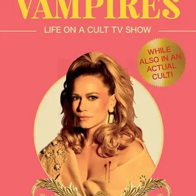 خرید و دانلود نسخه کامل کتاب صوتی انگلیسی شامی برای خون‌آشام‌ها، اثر بتانی جوی لنز Dinner for Vampires: Life on a Cult TV Show (While Also in an Actual Cult!) by Bethany Joy Lenz