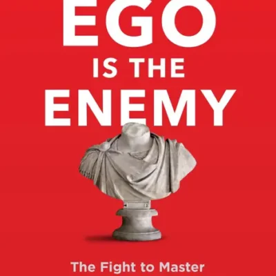 خرید و دانلود نسخه کامل کتاب صوتی انگلیسی ایگو دشمن است، اثر رایان هالیدی Ego Is the Enemy by Ryan Holiday